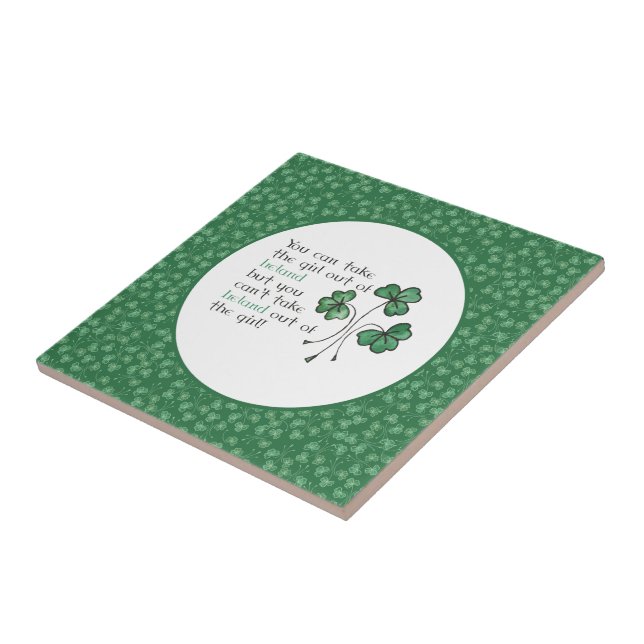 Green Shamrocks Irish Girl Quote Ceramic Tile (Side)