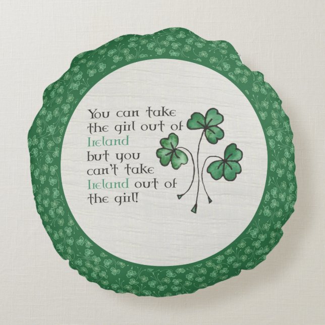 Green Shamrocks Irish Girl Quote Round Pillow (Back)