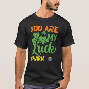 Green Shamrocks St Patrick S Day You Are My Lucky T-Shirt