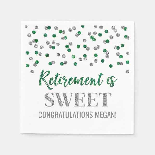 Green Silver Confetti Retirement is Sweet Napkin (Front)