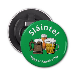 Green Sláinte HAPPY ST PATRICKS DAY Bottle Opener