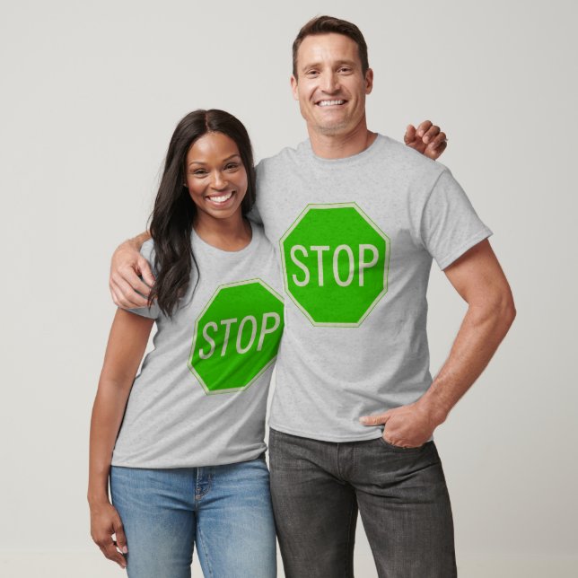 Green Stop Sign Shirt (Unisex)