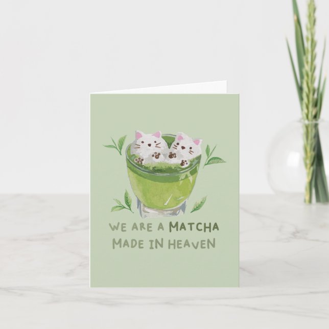 Green Tea Pun: We are a Match Made in Heaven Note Card (Front)