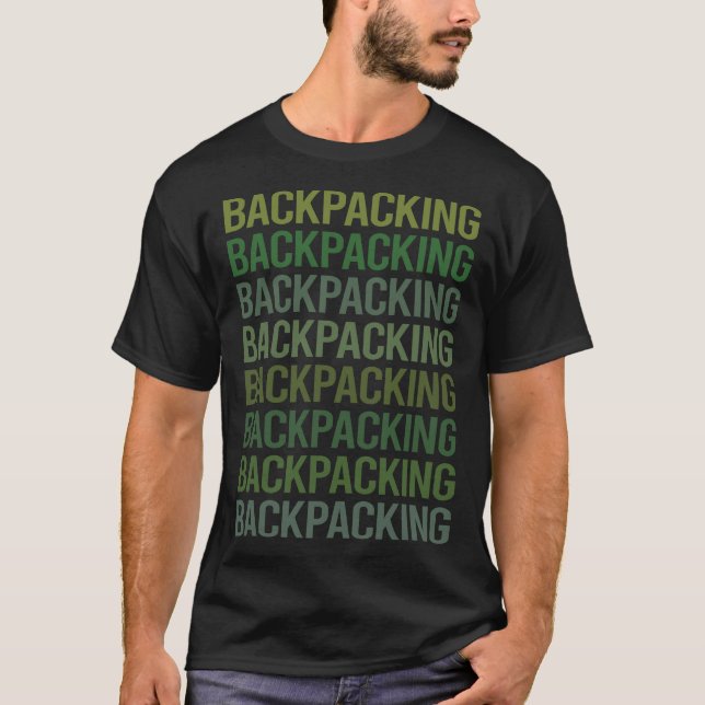 Green Text Backpacking Backpack Backpacker T-Shirt (Front)
