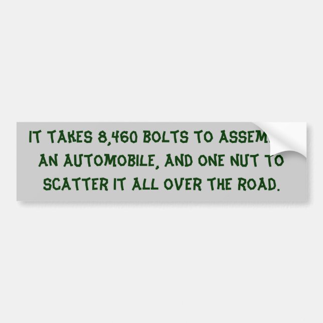 Green text bad driver, custom bumper sticker. sticker (Front)