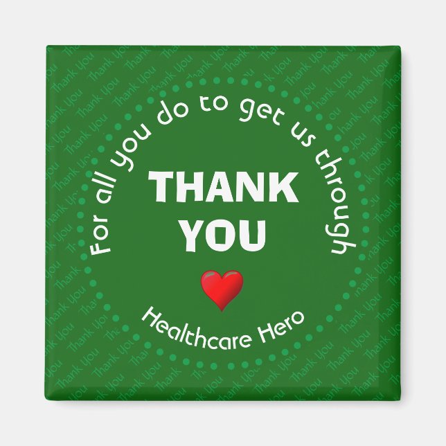 Green THANK YOU Healthcare Hero Magnet (Front)