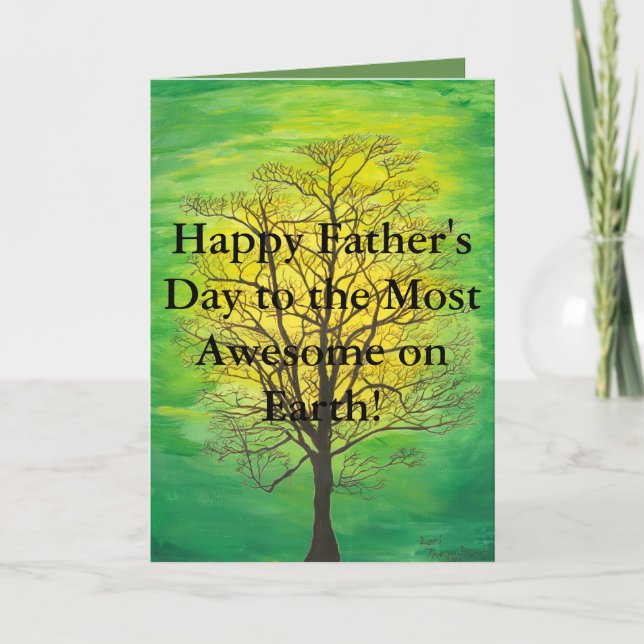 Green Tree Happy Father's Day Most Awesome Father Card (Front)