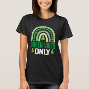 Green Vibes Plant More Trees Save Climate Change E T-Shirt