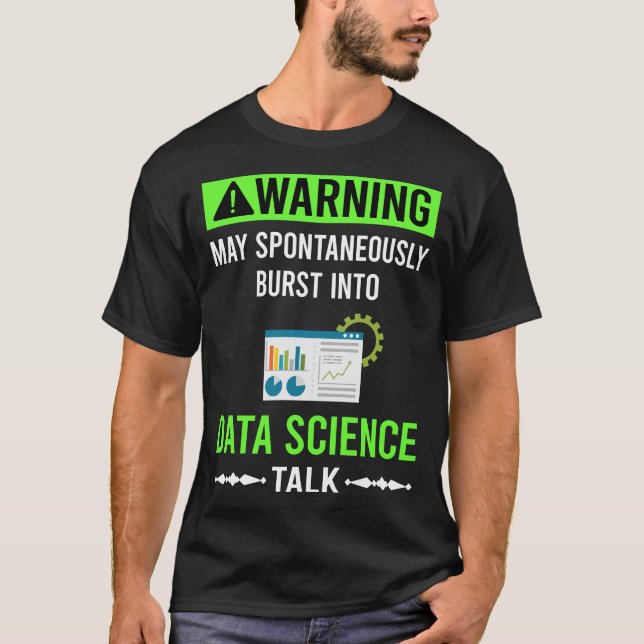 Green Warning Data Science T-Shirt (Front)