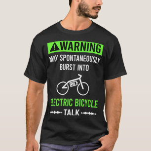 Green Warning Electric Bicycle E Bike Ebike T-Shirt