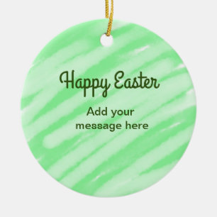 Green watercolor happy Easter add message pastel t Ceramic Ornament