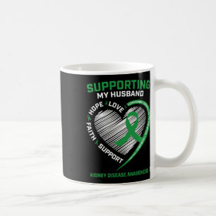 Green Wife Transplant Husbynd Kidney Disease Aware Coffee Mug