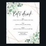 Greenery Eucalyptus Geometric Drinks Bar Menu Poster<br><div class="desc">Greenery Eucalyptus Geometric Drinks Bar Menu Poster. Features watercolor eucalyptus leaves and a gold geometric frame. The word 'let's drink' is not editable.</div>