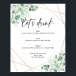 Greenery Eucalyptus Geometric Drinks Bar Menu Poster<br><div class="desc">Greenery Eucalyptus Geometric Drinks Bar Menu Poster. Features watercolor eucalyptus leaves and a gold geometric frame. The word 'let's drink' is not editable.</div>