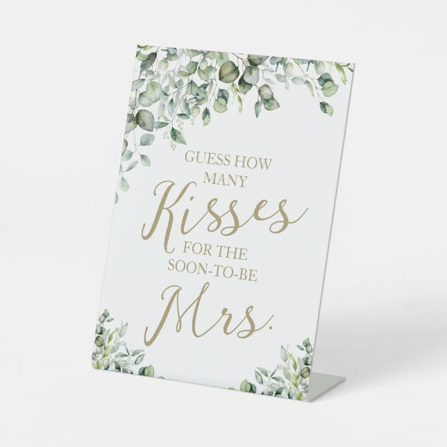 Greenery How Many Kisses For The Mrs Sign (Front)