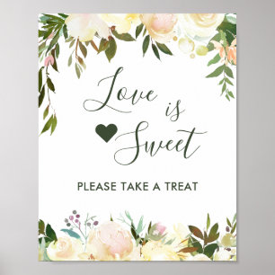 Greenery Rustic Floral Love is Sweet Dessert Bar Poster