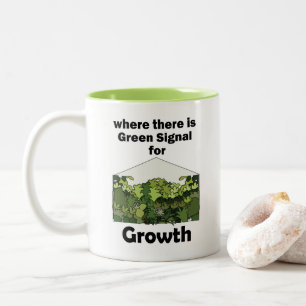 Greenhouse Green Signal For Growth Garden Opening  Two-Tone Coffee Mug