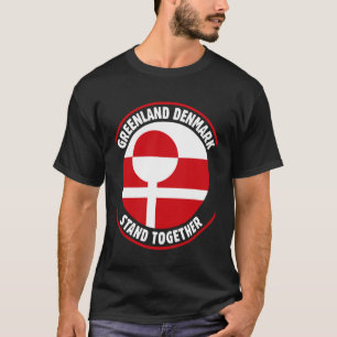 Greenland Denmark Flag United Stand Together Suppo T-Shirt