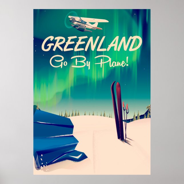 Greenland 'Go By Plane!' Poster (Front)