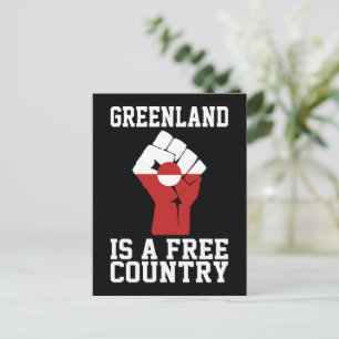 Greenland is a free country - standing with Greenl Postcard