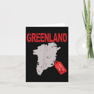 Greenland Is Not For Sale Funny Anti Trump  Card