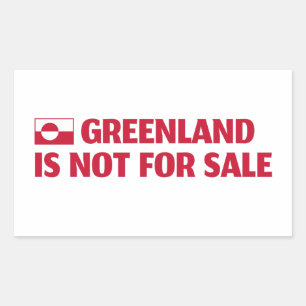 Greenland is not for sale! rectangular sticker