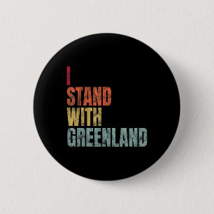 Greenland Lovers I Stand With Greenland  6 Cm Round Badge