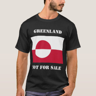Greenland Not For Sale T-Shirt