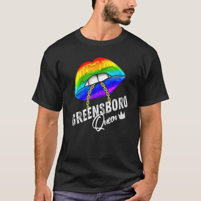 Greensboro Queen Lgbtq Gay Pride Flag Lips Rainbow T-Shirt (Front)