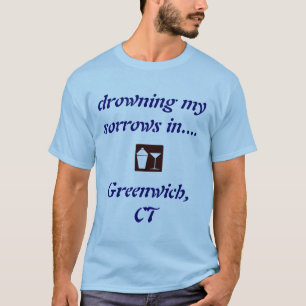 Greenwich, CT DRINKING SHIRT! T-Shirt