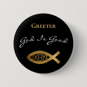 Greeter Christian Church God Is Good Modern Black 6 Cm Round Badge