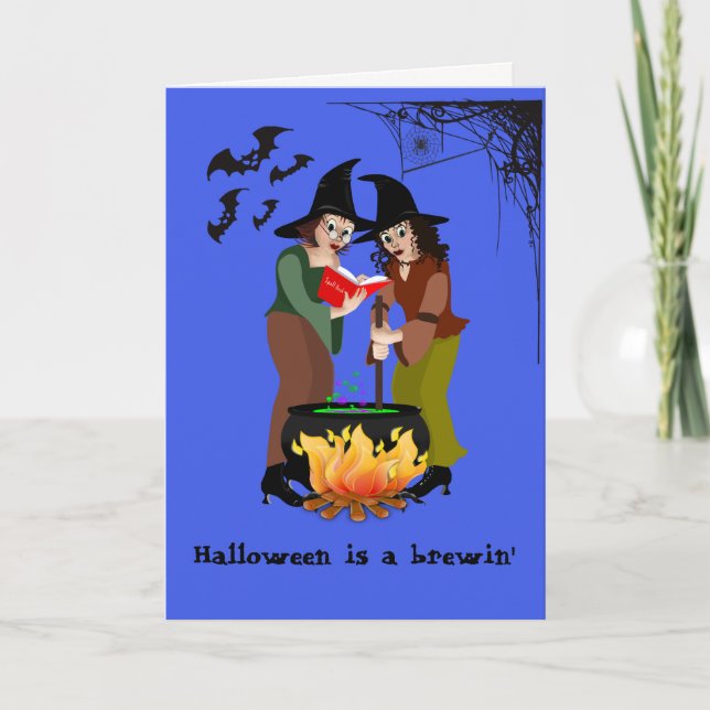 Greeting Card -Halloween, Somethings Brewin' (Front)