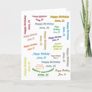 Greeting Card June, 21 Birthday