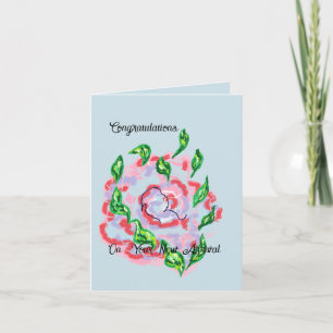 Greeting Card :  On Your New Arrival