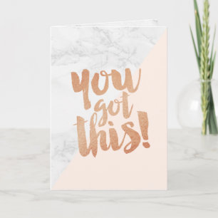 Greeting Card Promotion You Got This Motivational