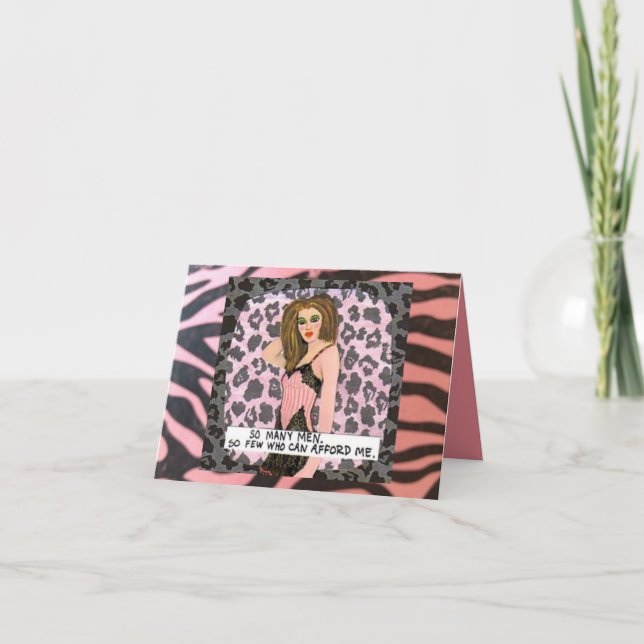 GREETING CARD.  SO many men. So few who can afford Card (Front)