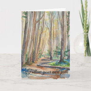greeting card titled "Follow your own path"