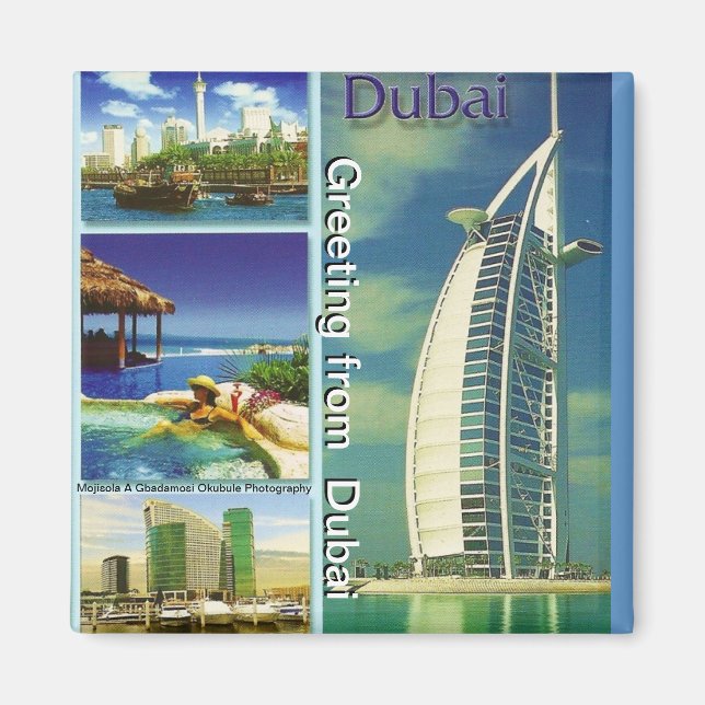 Greeting from  Dubai Magnet by Moji Gbadamosi Okub (Front)