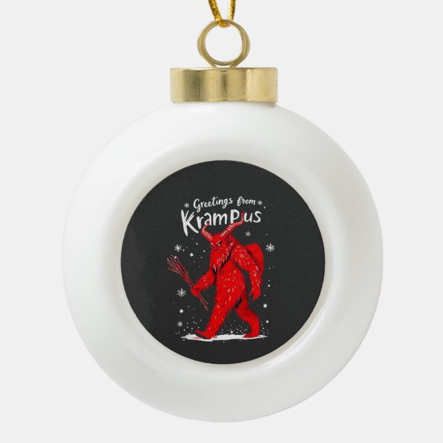 Greeting from Krampus Xmas Christmas  Ceramic Ball Christmas Ornament (Front)