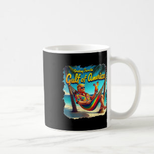 Greeting From The Gulf Of Usa America Trump Patrio Coffee Mug