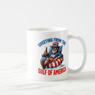 Greeting From The Gulf Of Usa America Trump Patrio Coffee Mug