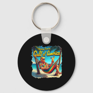 Greeting From The Gulf Of Usa America Trump Patrio Key Ring