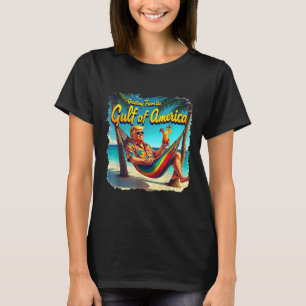 Greeting From The Gulf Of Usa America Trump Patrio T-Shirt