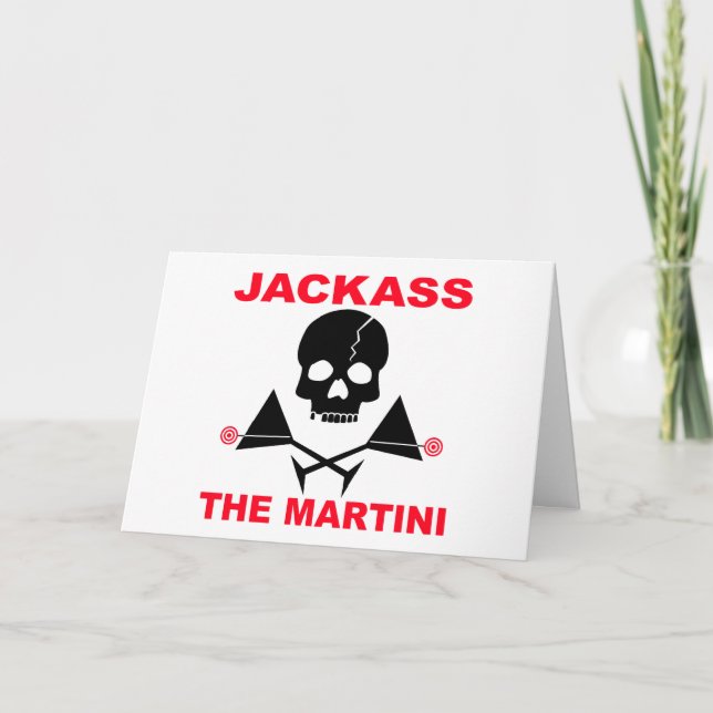 Greeting, Note Card - JACKASS, The Martini (Front)