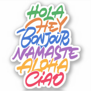 Greeting on different languages: Hey, hola, aloha