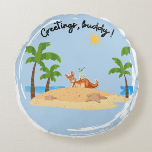 Greetings, buddy! round cushion