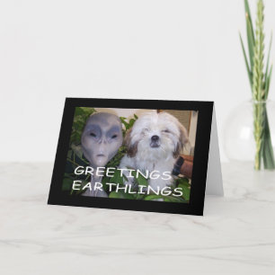 Greetings Earthlings Card