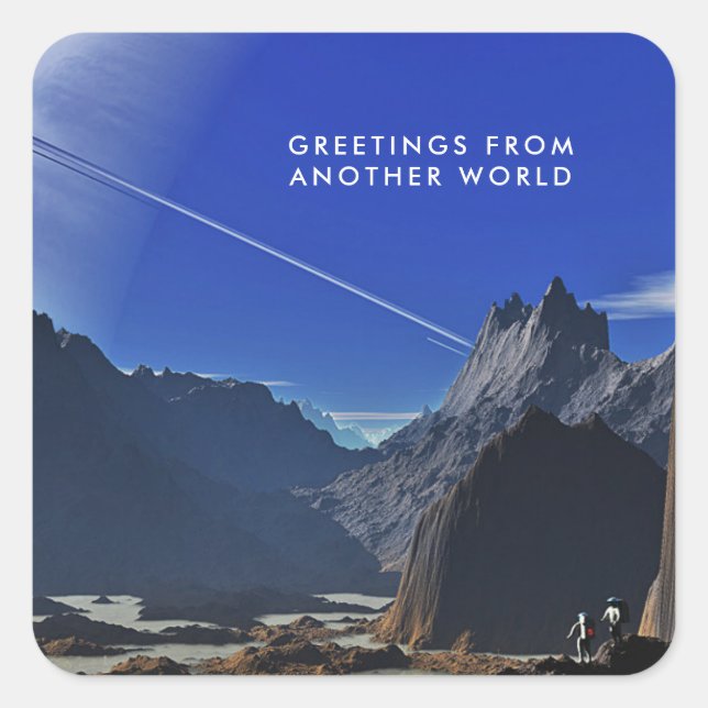 Greetings from another world square sticker (Front)