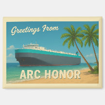 "Greetings From ARC Honor" Magnet