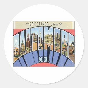 Greetings From Baltimore Maryland Classic Round Sticker